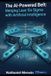 The Libri GmbH The AI-Powered Belt: Merging Lean Six Sigma with Artificial Intelligence: An Executive Playbook for Lean Six Sigma 4.0