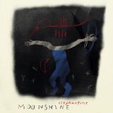 Moonshine Maurice Louca & Elephantine - Moonshine