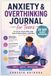 Anxiety & Overthinking Journal for Teens: 30-Day Guided Workbook to Calm Your Mind and Build Emotional Control
