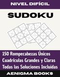 Sudokus para Adultos Vol. 3: Nivel Difícil: Retos de Lógica Avanzada para Ejercitar la Mente. Libro de Sudokus Exigentes con Letra Grande para Mejorar la Concentración y la Memoria