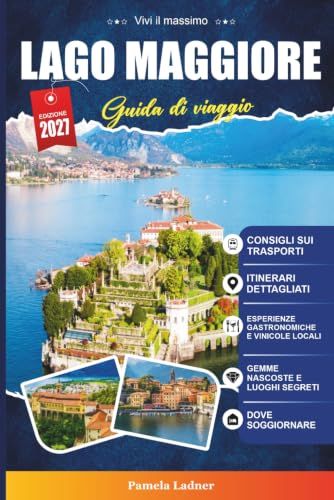 GUIDA DI VIAGGIO LAGO MAGGIORE 2027