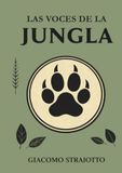 Las voces de la jungla