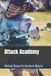 Attack Boyce Bros Lacrosse Academy(tm)- Attack Academy Paperback
