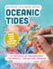 Reverse Oceanic Tides: An Intuitive Sea Life Watercolor Art Book for Stress Relief