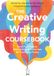 The Macmillan Publishers Ireland Limited The Creative Writing Coursebook: 40 Authors Share Advice and Exercises for Fiction and Poetry
