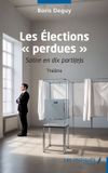 Les Impliqués Les Élections perdues Paperback