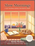 Slow Mornings: A Cozy Coloring Journal for Mindful Starts