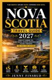 Nova Scotia Travel Guide 2027