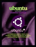 Ubuntu Independently Published Ubuntu Server Administration
