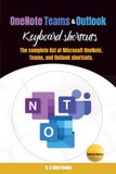 OneNote, Teams and Outlook Keyboard Shortcuts