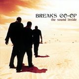 The Breaks Co-Op - Sound Inside