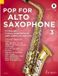 Pop Schott Music Pop For Alto Saxophone 3 - Verzamelingen