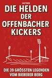 Die FlipFlop Die Helden der Offenbacher Kickers
