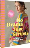No Christophorus Verlag No Drama, Just Stripes: Das Strickbuch für Streifenfans Hardcover