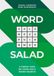 Word Salad: A Fresh Take on Your Daily Word Search - 'The game of the moment' SUNDAY TIMES