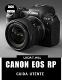 CANON EOS RP USER GUIDE 2026