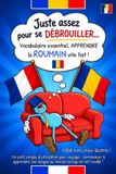 Vocabulaire Independently Published Vocabulaire ROUMAIN: Juste assez pour se débrouiller ! Apprendre le Roumain vite fait ! (Français/Roumain, +1000 mots organisés par thème et illustrés) Paperback