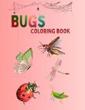 Bugs Coloring Book for Kids: Fun Insect Coloring Pages for Relaxation, Creativity & Learning