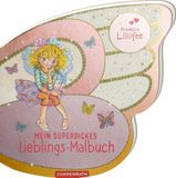 Mein Prinzessin Lillifee Mein superdickes Lieblings-Malbuch