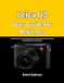 Leica Q2 User Guide for Beginners
