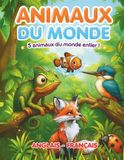 Animaux du monde Animaux du monde: 5 animaux du monde entier !