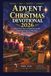 ADVENT AND CHRISTMAS DEVOTIONAL 2026: Trente-deux jours de réflexion sur les figures oubliées qui ont d'abord reçu le Christ