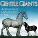 Sonic Rendezvous Various Artists - Gentle Giants - A Celebration Of The Clydesdale Horse In Song (CD)