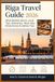 Riga Travel Guide 2026