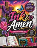 Ink & Amen: A Christian Mandala Coloring Book