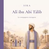 Alî ibn Abî Tâlib: Le compagnon courageux, livres pour enfants de 4 à 9 ans