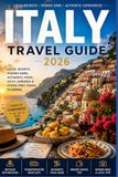 ITALY TRAVEL GUIDE 2026