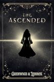 The Ascended: The Ascended: 1