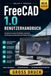 FreeCAD 1.0 Benutzerhandbuch