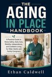 THE Libri GmbH THE AGING IN PLACE HANDBOOK