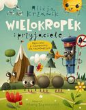 Wielokropek i przyjaciele. Opowieści o interpunkcji dla najmłodszych