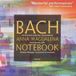 Notebook Classical Express Bach: Anna Magdalena Notebook / Hunt