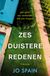Zes duistere redenen (Broché)
