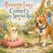 Princess Lucy and Comets Very Special Rock