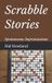 Scrabble Libri GmbH Scrabble Stories Paperback