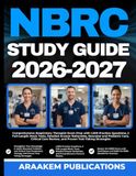 NBRC STUDY GUIDE 2026-2027: Comprehensive Respiratory Therapist Exam Prep