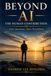 Beyond AI: The Human Contribution: More Questions. More Possibilities.