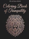 Coloring Book of Tranquility Animals – 50 Hand-Picked Animal Mandalas for Adults to Relax