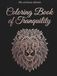 Coloring Book of Tranquility Animals – 50 Hand-Picked Animal Mandalas for Adults to Relax