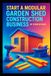 Start Independently Published Start a Modular Garden Shed Construction Business