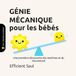 GÉNIE MÉCANIQUE pour les bébés (Tiny Thinkers Academy): Une première découverte des machines et du mouvement