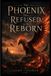 The Libri GmbH The Phoenix Who Refused to Be Reborn Paperback