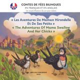The Adventures of Mama Swallow and Her Chicks: A Bedtime Story Collection for Kids