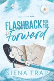 Flashback for the Forward: A Hockey Romance