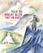 Celui qui voulait aller tout en haut - Tenzing Norga