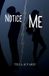 Notice Libri GmbH See Me- Notice Me Paperback